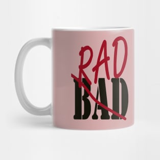 No Bad Days Mug